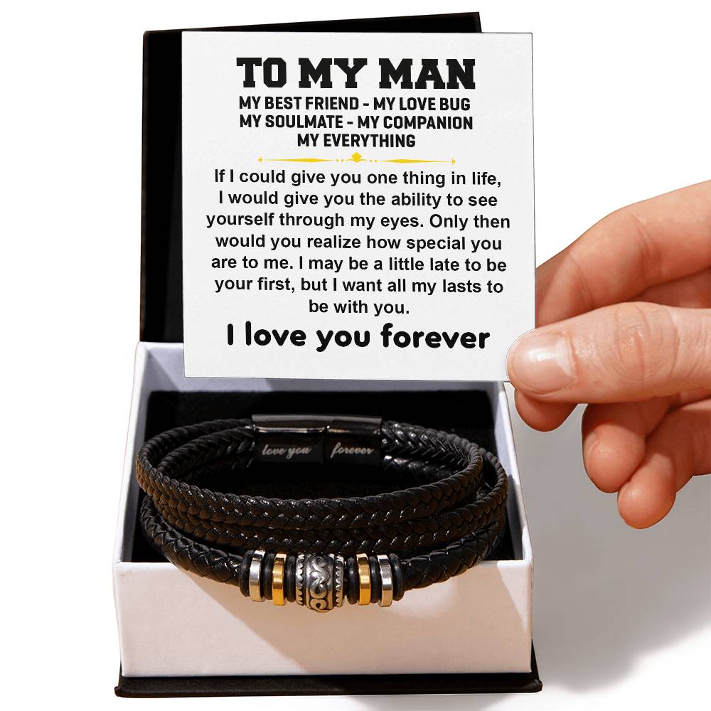 To My Man I Love You Forever Bracelet. - Love You Forever Bracelet