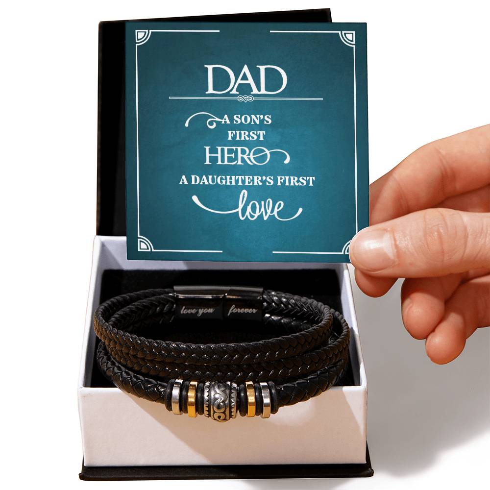 Dad, A Son's First Hero A Daughters First Love Love You Forever Bracelet - Love You Forever Bracelet