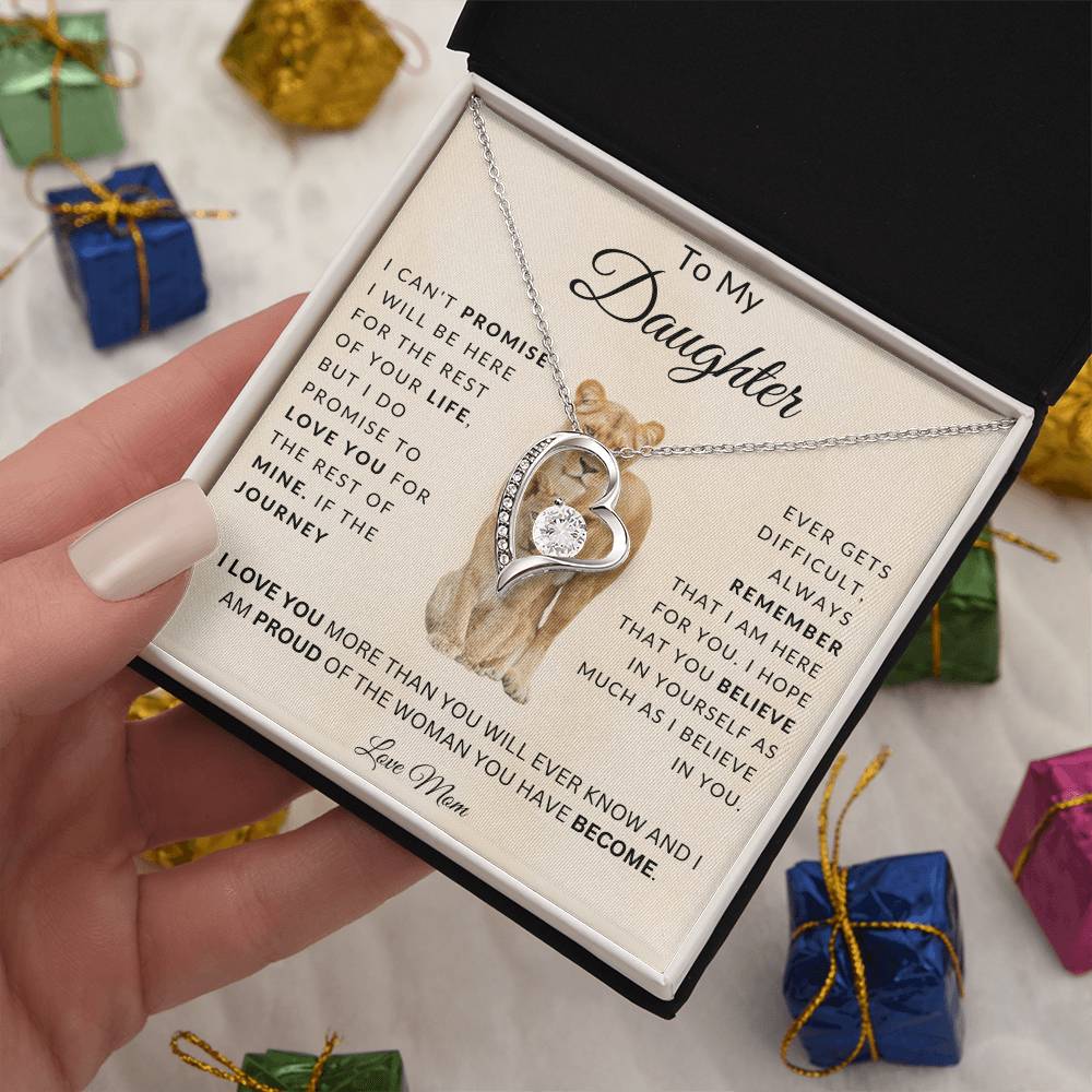 To My Daughter I Can'T Promise I Will Be Here For The Rest Of Your Life Forever Love Necklace Forever Love Necklace