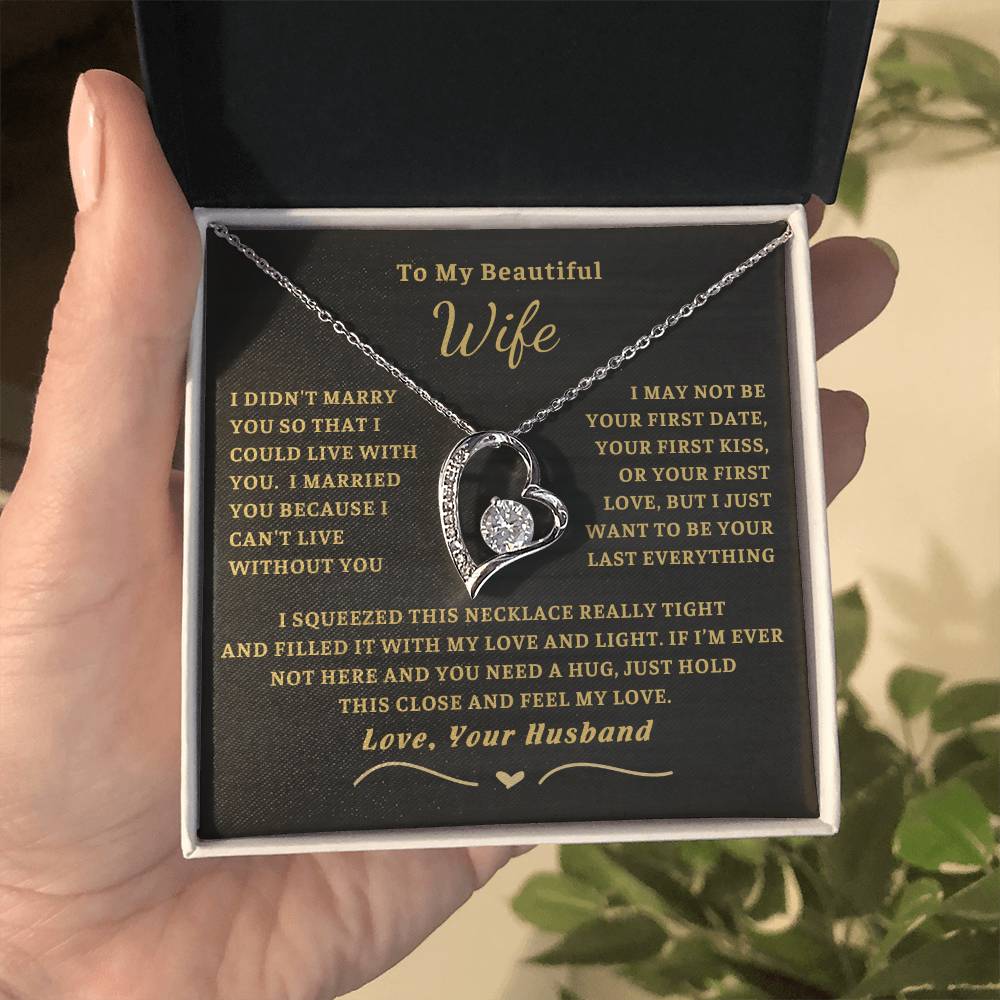 To My Beautiful Wife - I Can'T Live Without You - Wife Gift Set Forever Love Necklace