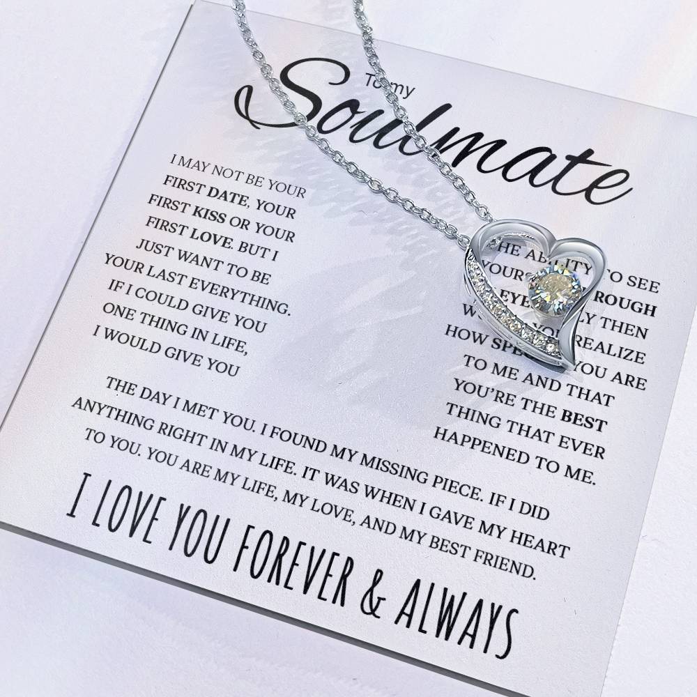 To My Soulmate My Life My Love My Best Friend Forever Love Necklace Forever Love Necklace