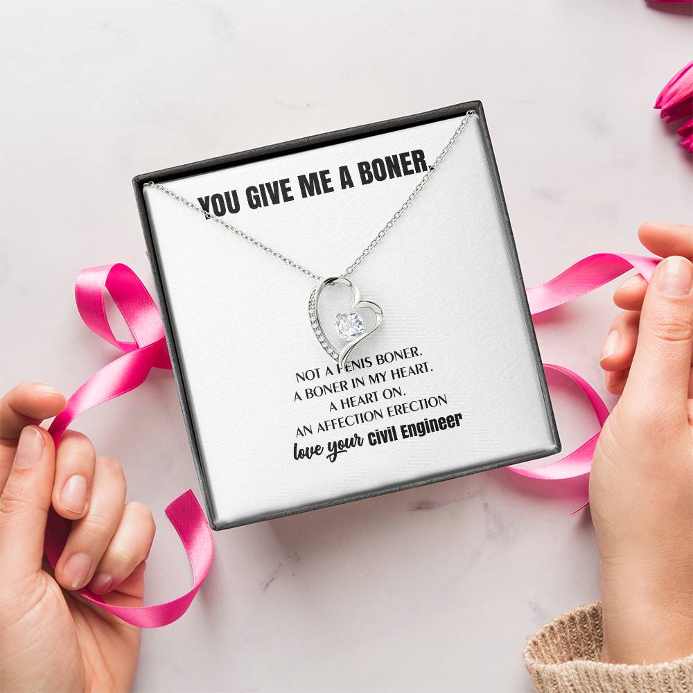 You Give Me A Heart Boner An Affection Erection Funny & Sarcastic Love For Her ♥ Mature Best Funny Gag Gifts For Civil Engineer Wife On Special Days Forever Love Necklace