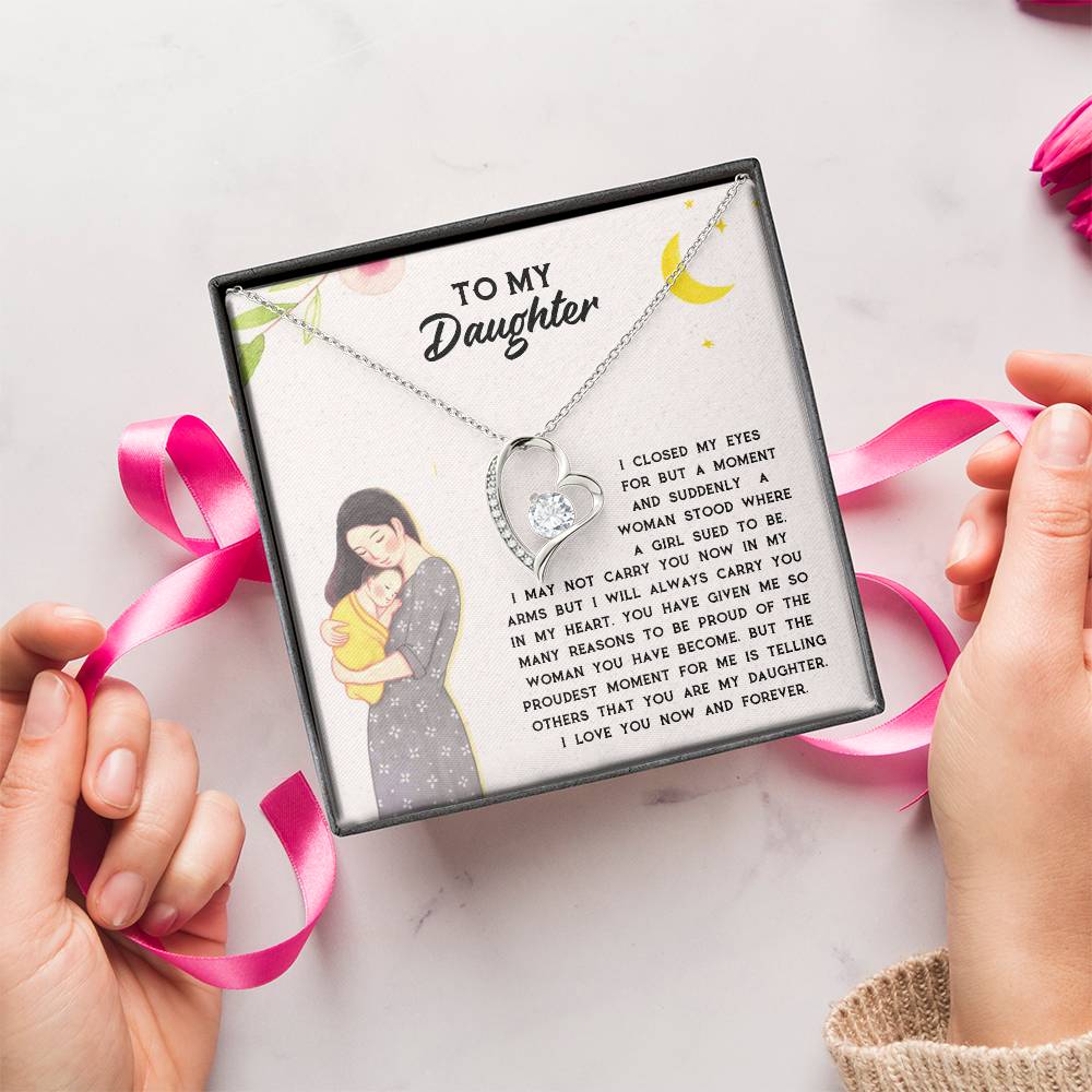 To My Daughter I Love You Now And Forever For Daughter - Daughter Necklace Gift For Daughter Forever Love Necklace