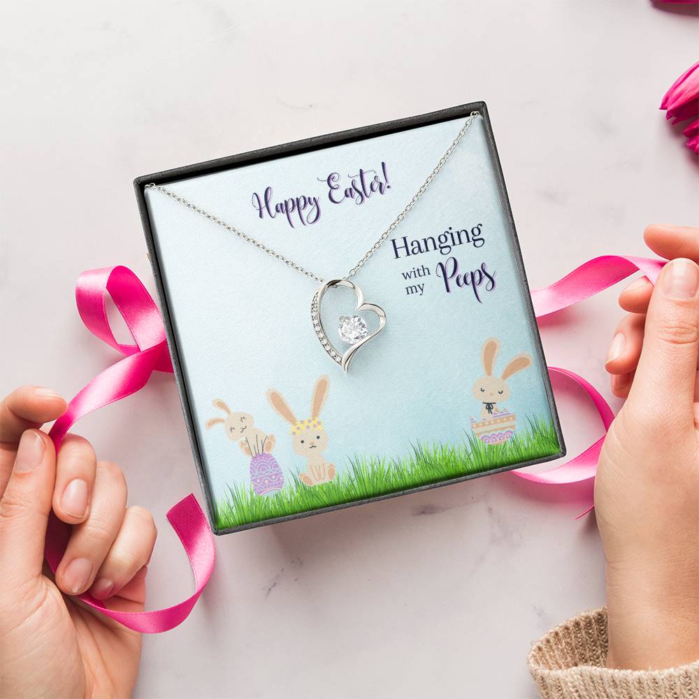 Happy Easter - Hanging With My Pepps - Necklace Forever Love Necklace