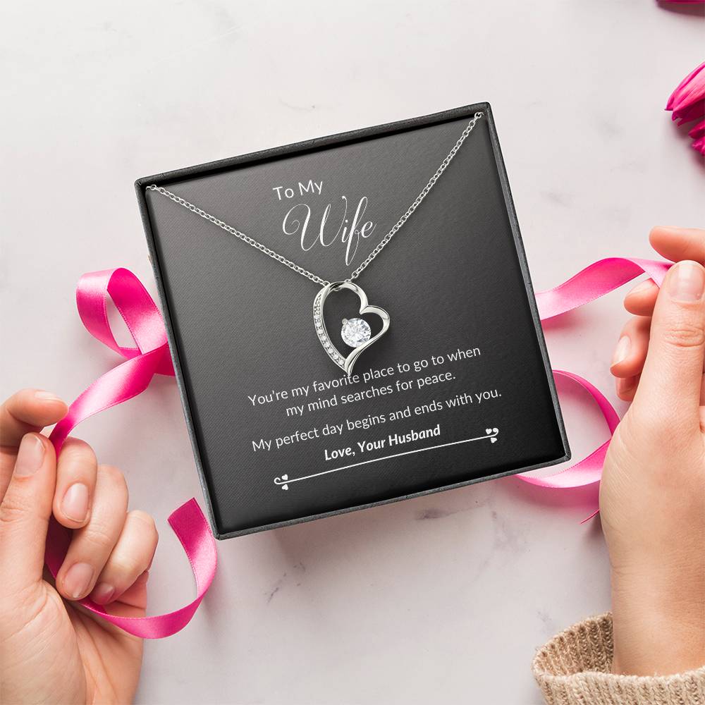 To My Wife - Favorite Place - Necklace Forever Love Necklace