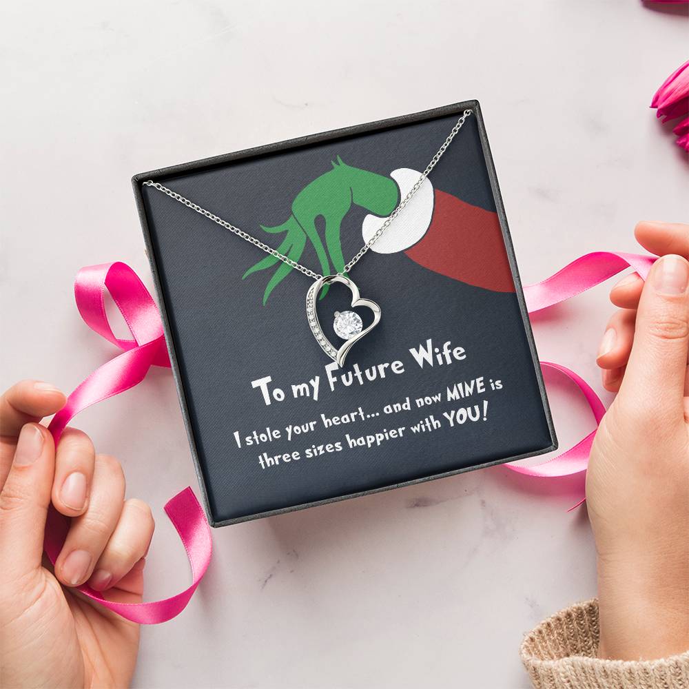 To My Future Wife I Stole Your Heart - Gift For Christmas Birthday Anniversary Forever Love Necklace