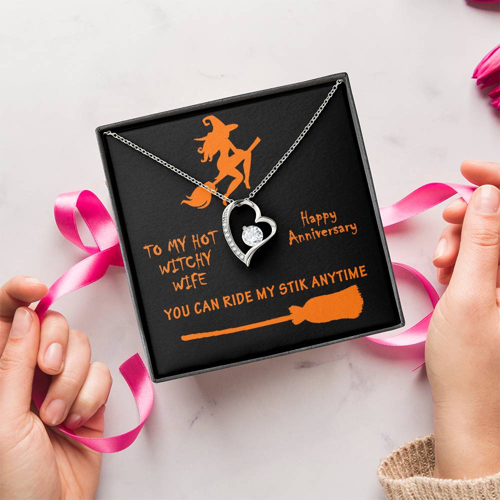 Hot Witchy Wife Anniversary Gift Forever Love Necklace