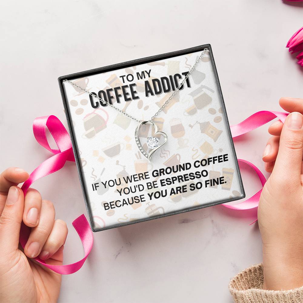 To My Coffee Addict Love Necklace Gift Forever Love Necklace
