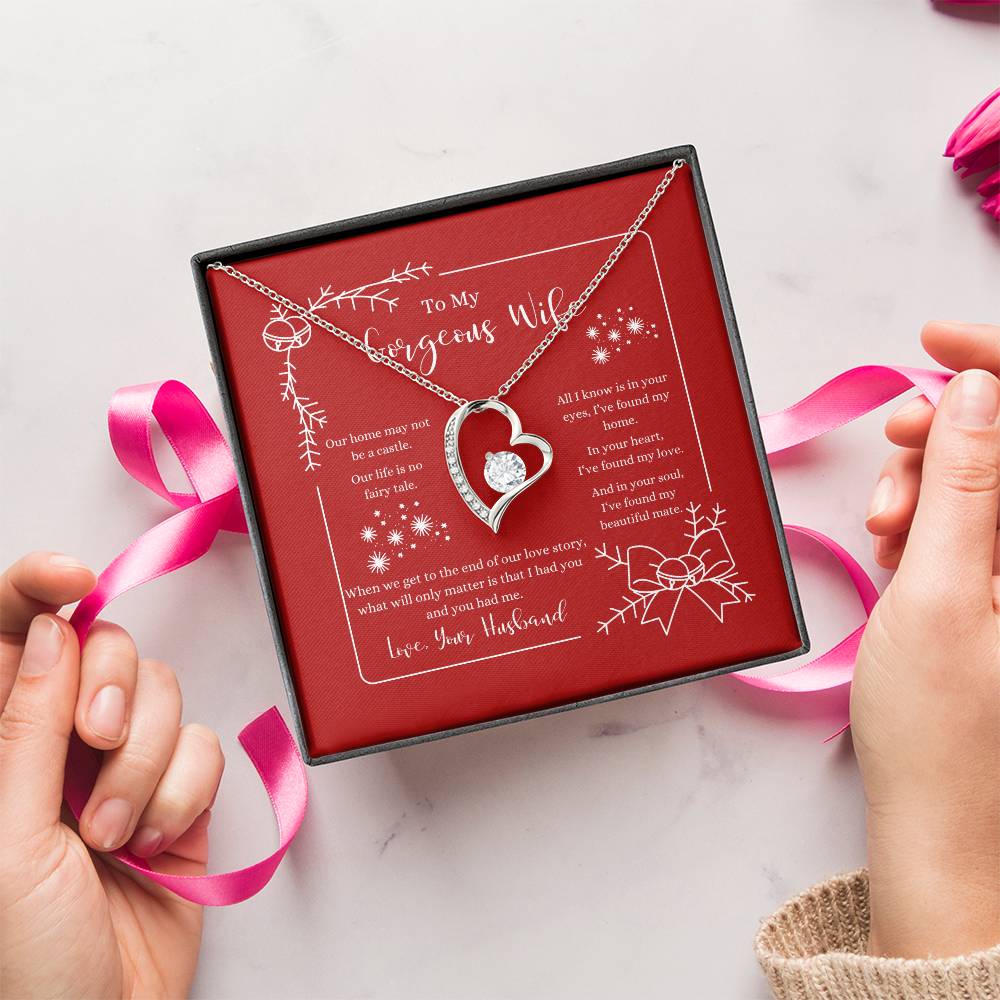 To My Gorgeous Wife Home Necklace 1 Forever Love Necklace