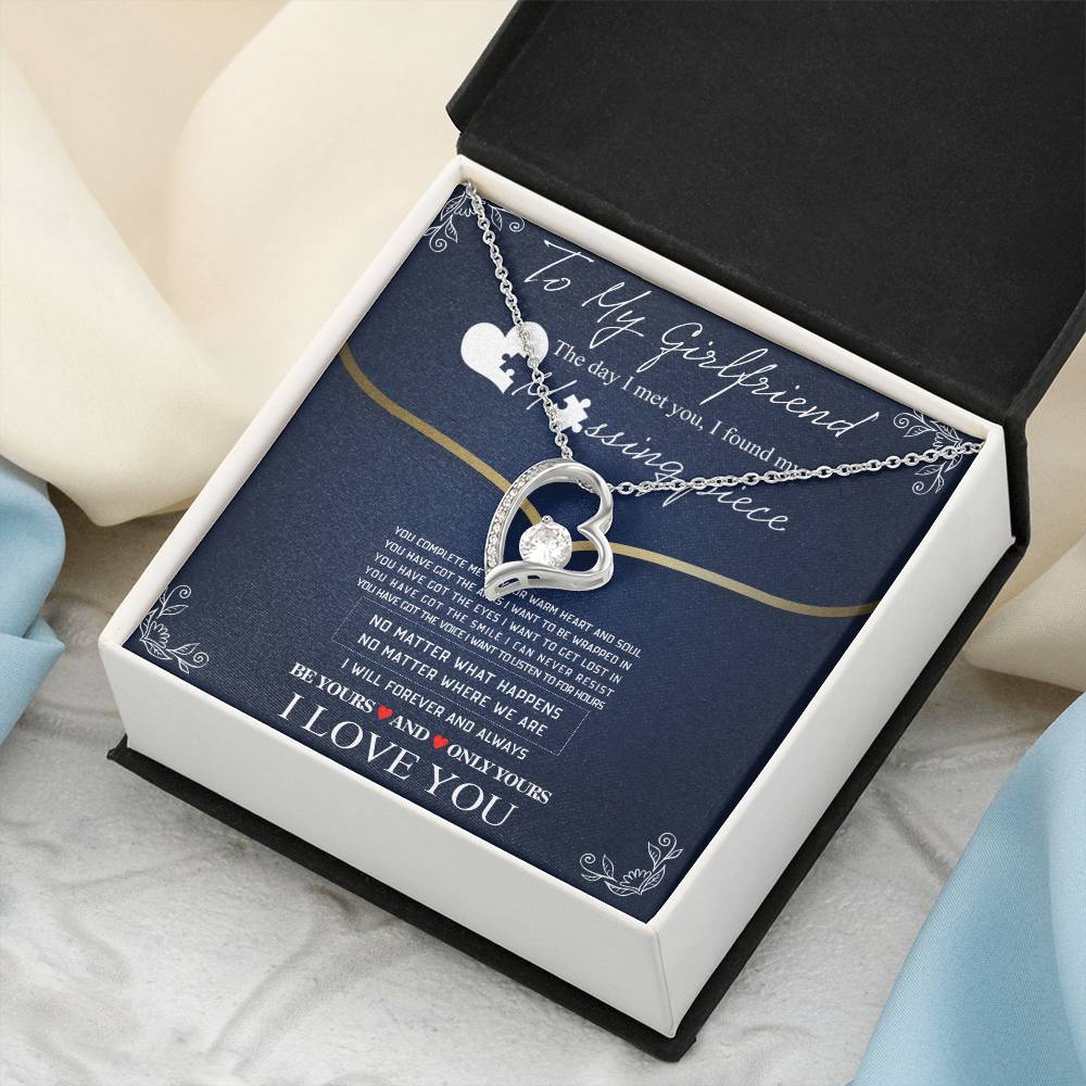 To My Girlfriend - The Day I Met You I Found My Missing Piece... Forever Love Necklace