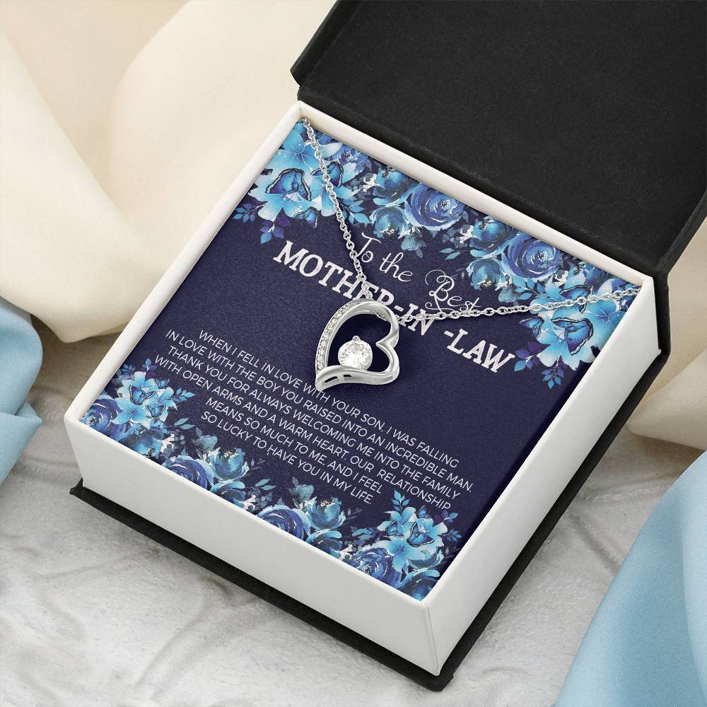 To The Best Mother In Law When I Fell In Love With Your Son. I Was Falling In Love With Boy You Raised Into An Incredible Man Forever Love Necklace