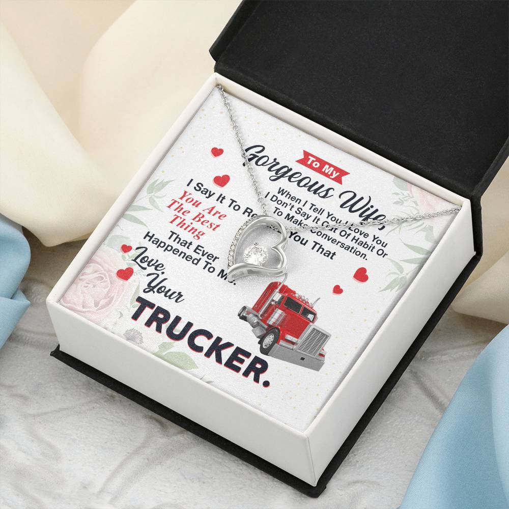 To My Wife From Your Trucker Forever Love Necklace
