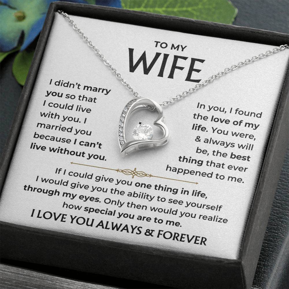 To My Beautiful Wife - Love Of My Life Forever Love Necklace Gift Set - Forever Love Necklace