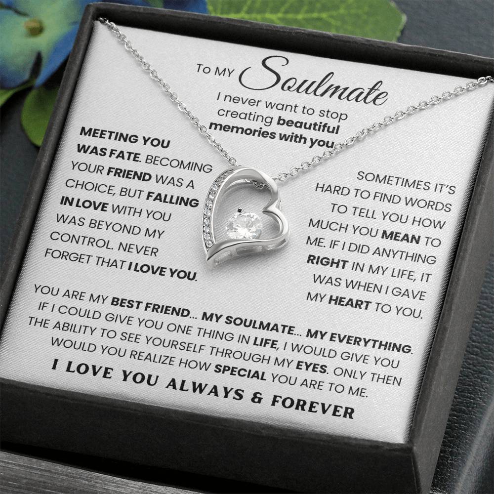 To My Soulmate - You Are My Best Friend My Soulmate My Everything - Forever Love Necklace