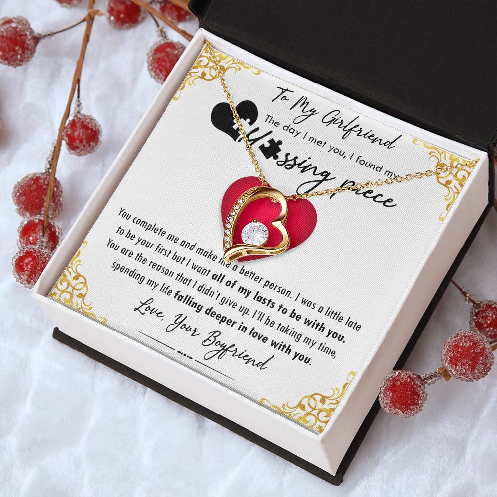 To My Girlfriend The Day I Met You I Found My Missing Piece... 1 Forever Love Necklace