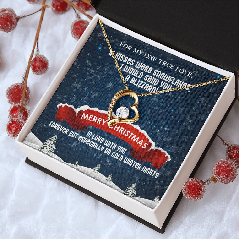 Forever Love Necklace To My One True Love Christmas Blizzard 1 Forever Love Necklace