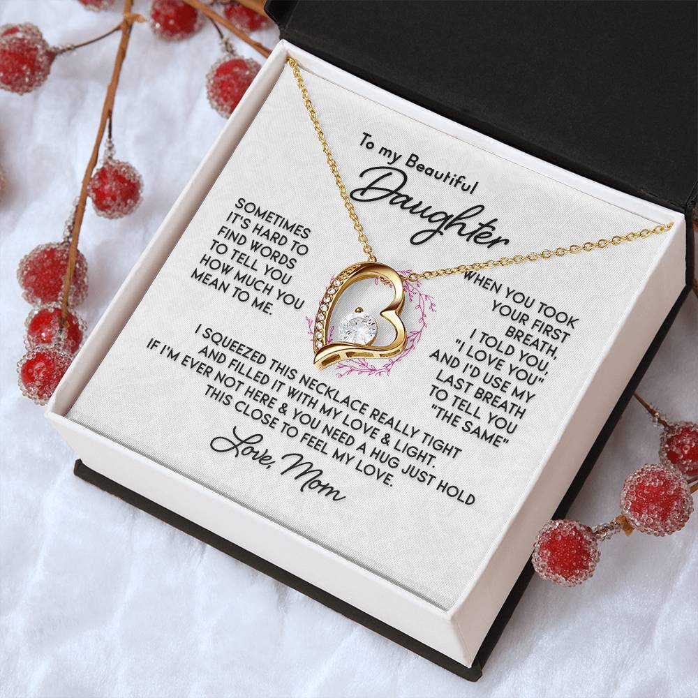 To My Beautiful Daughter Forever Love Necklace