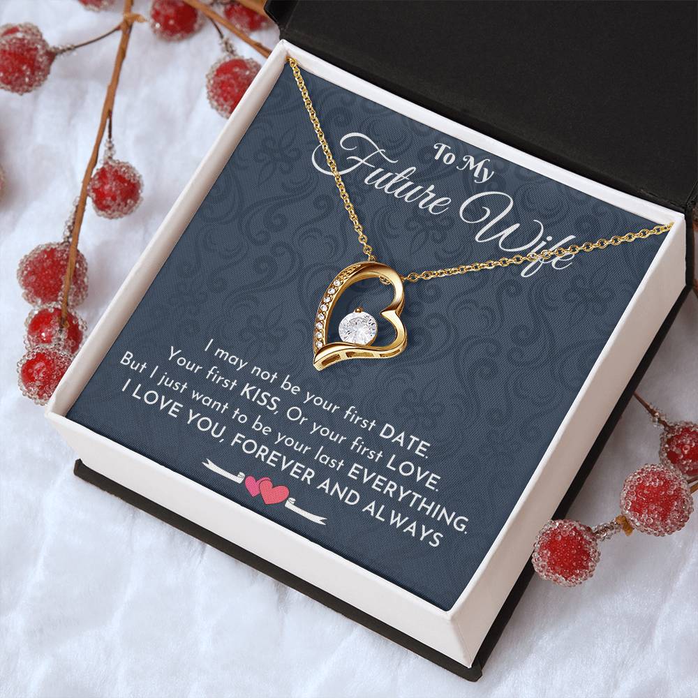 To My Future Wife Necklace Engagement Gift For Future Wife Sentimental Gift For Bride From Groom Birthday Gift For Fiancee Fiance Forever Love Necklace