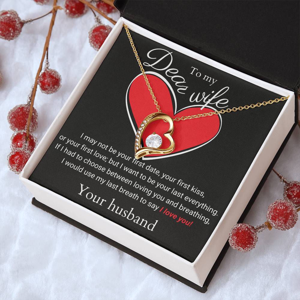To My Dear Wife Last Everything Premium Necklace 1 Forever Love Necklace