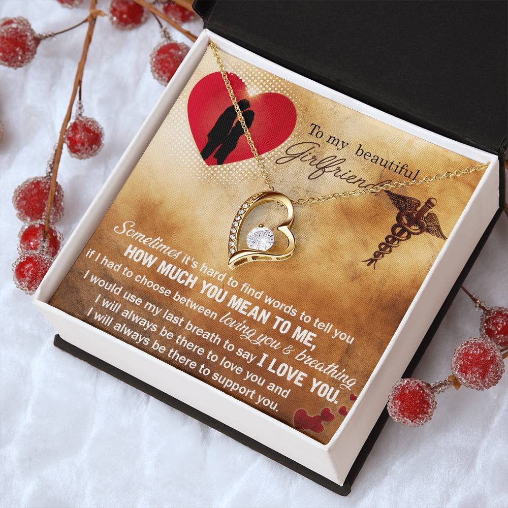 To My Beautiful Girlfriend I Would Use My Last Breath To Say I Love You Forever Love Necklace