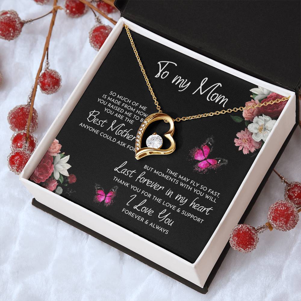 To My Mom Time May Fly 1 Forever Love Necklace