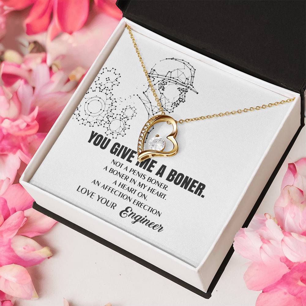 You Give Me A Heart Boner An Affection Erection Funny & Sarcastic Love For Her Forever Love Necklace