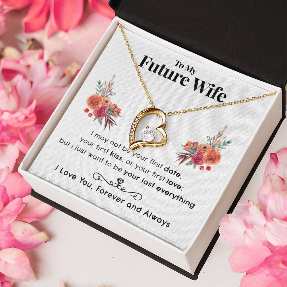 Future Wife Last Everything Necklace Customize Gift For Your Loving Wife! ❤️ Forever Love Necklace