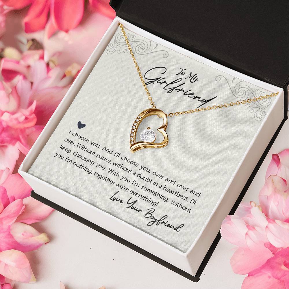 To My Girlfriend - I'll Always Choose You Necklace Forever Love Necklace