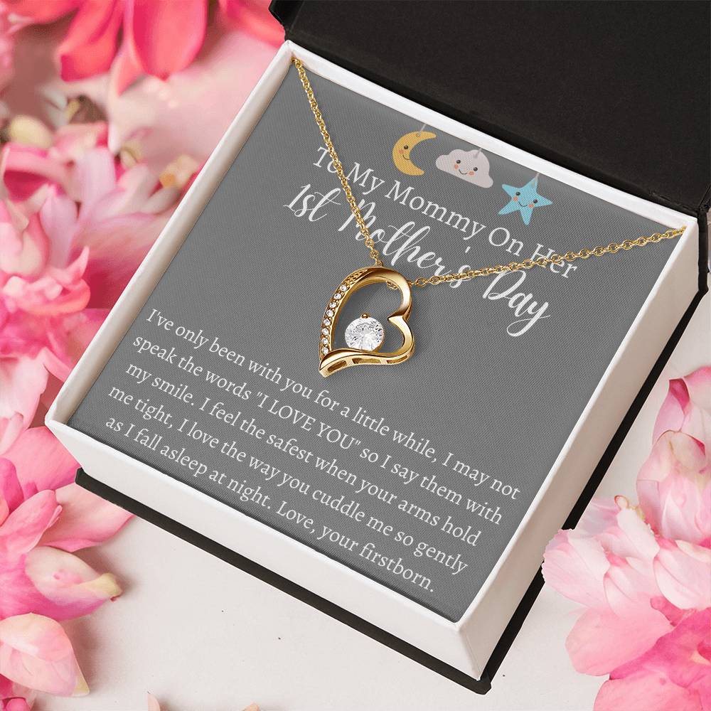 To My Mommy On Her 1st Mother's Day Forever Necklace 1 Forever Love Necklace