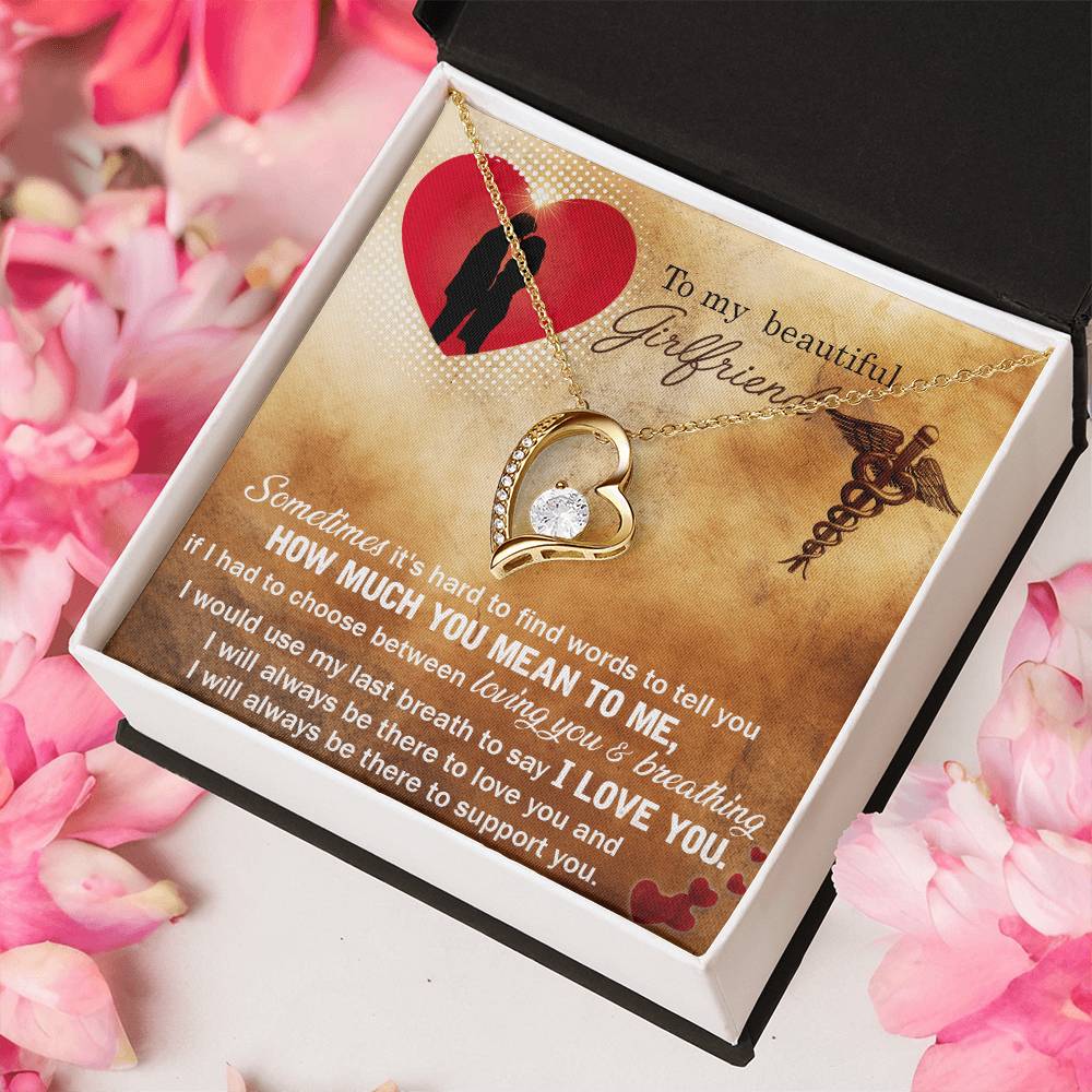 To My Beautiful Girlfriend I Would Use My Last Breath To Say I Love You Forever Love Necklace