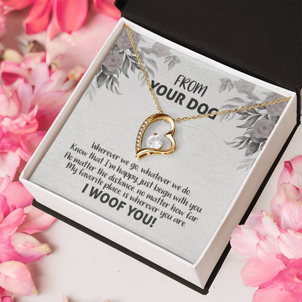 From Your Dog I Woof You Forever Love Necklace Forever Love Necklace