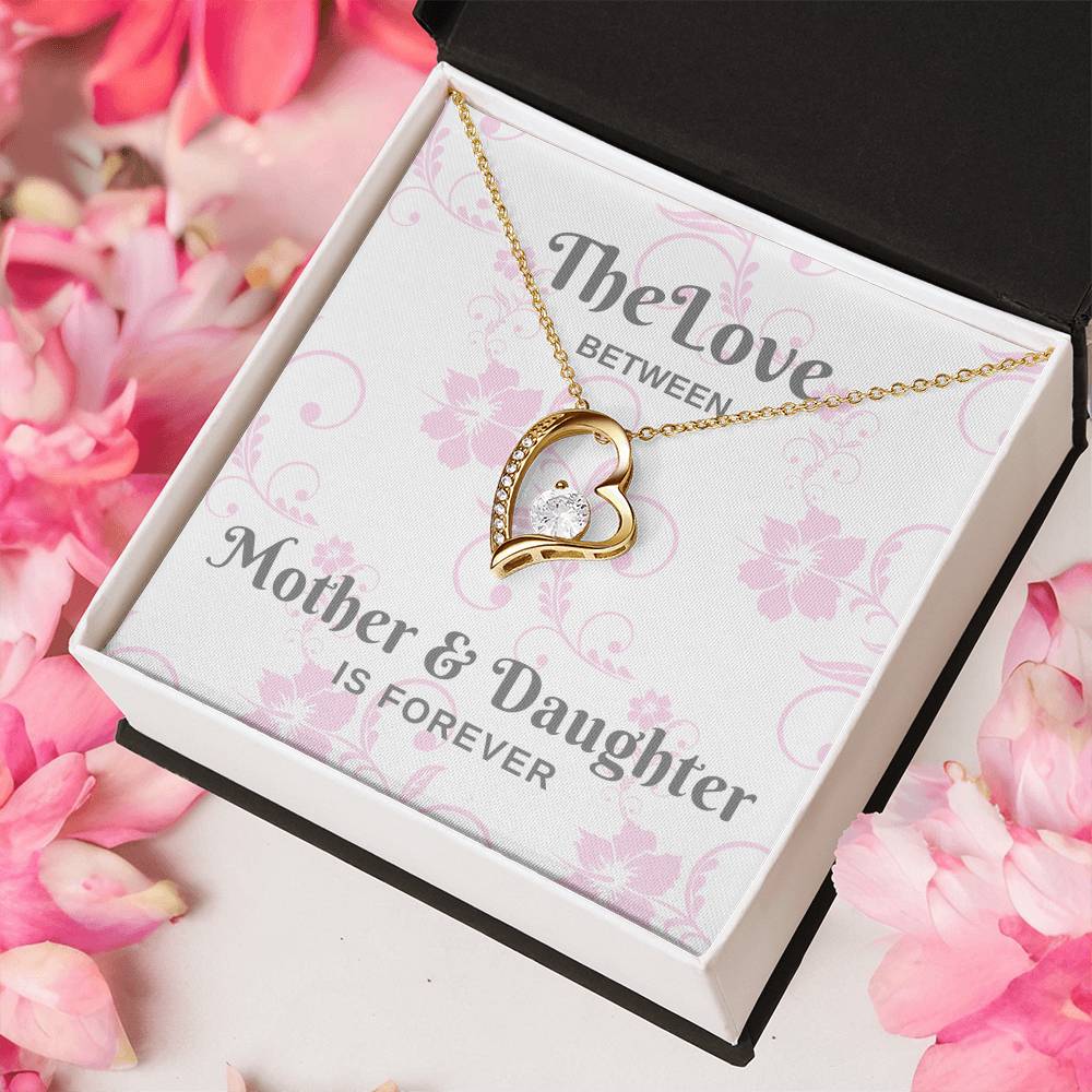 The Love Between Mother & Daughter Is Forever - Silver Forever Love Necklace