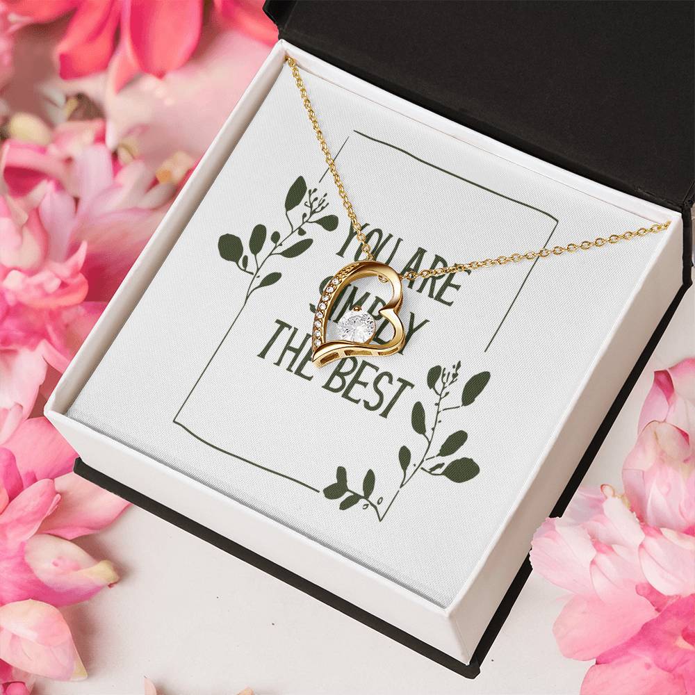 You Are Simply The Best Mother's Day Wife Girlfriend Forever Love Necklace