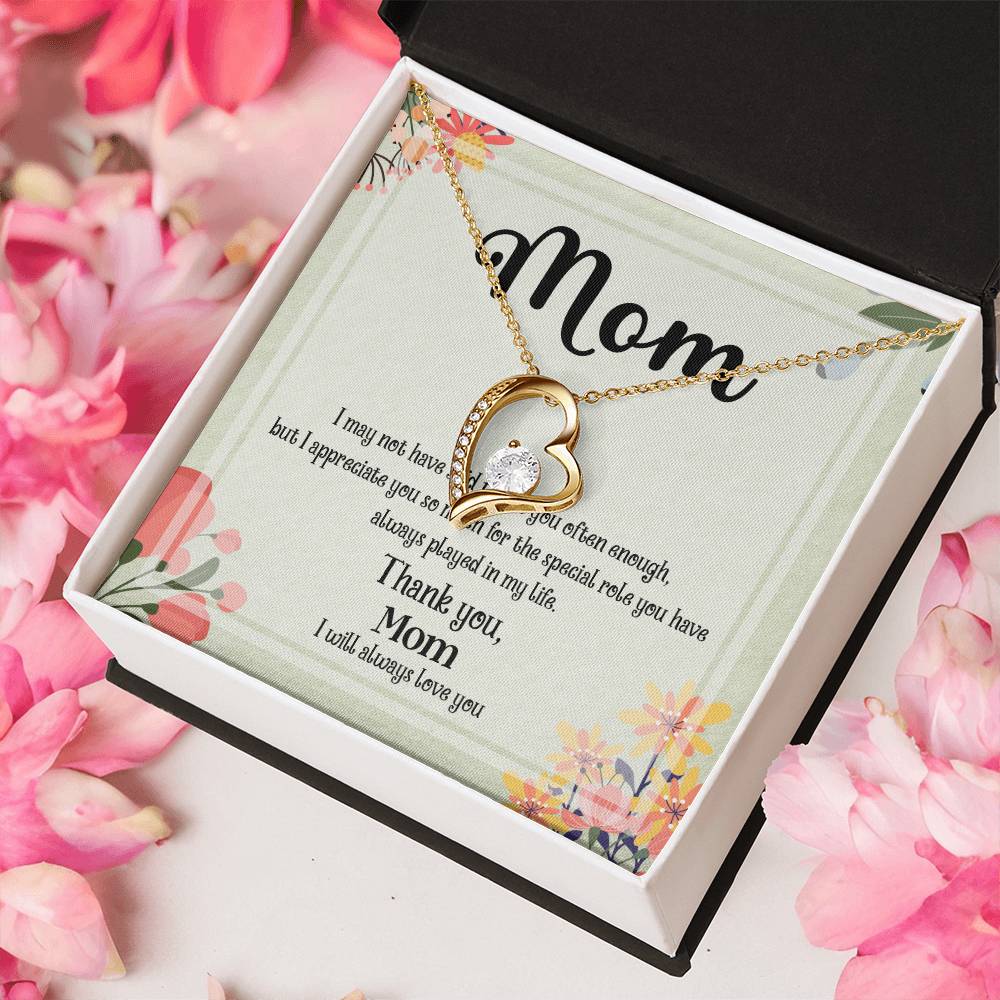 Mom I May Not Have Said Thank You Often Enough D1038 Forever Love Necklace