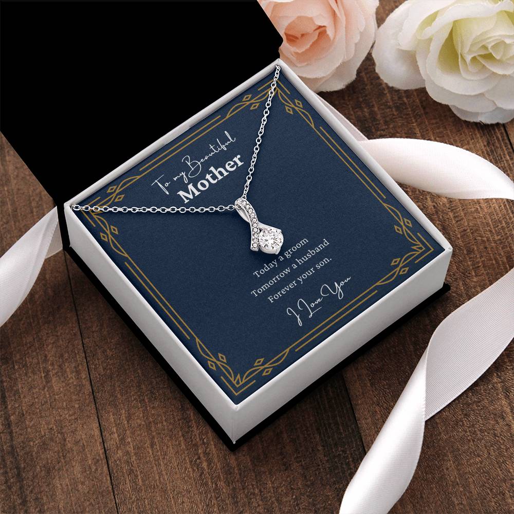To My Beautiful Mother Forever Your Son Alluring Necklace Alluring Beauty Necklace