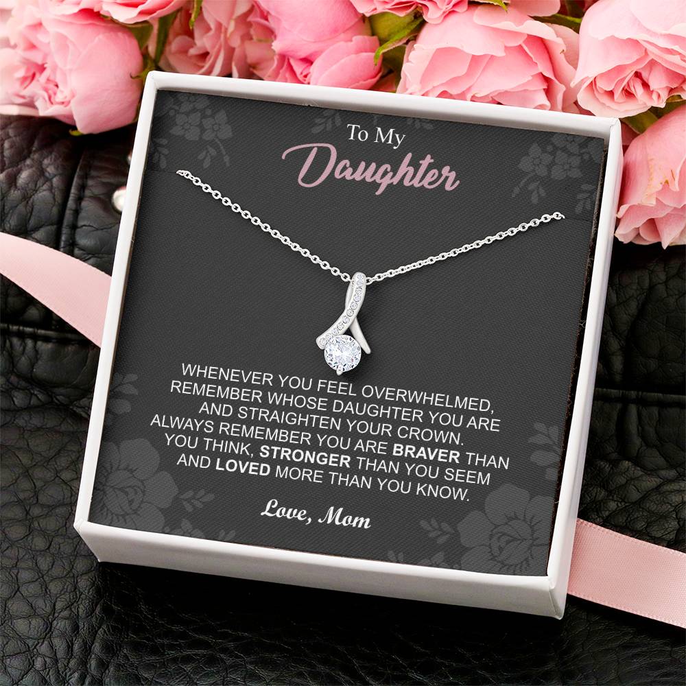 To My Daughter - Alluring Beauty Necklace Gifts Daughter Gift From Mom Anniversary Lovingly Mom Birthday Alluring Beauty Necklace