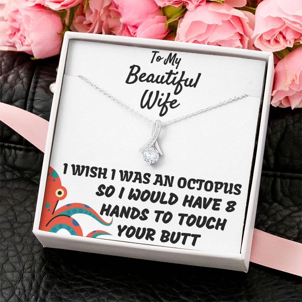 To My Beautiful Wife - Stunning Necklace Alluring Beauty Necklace