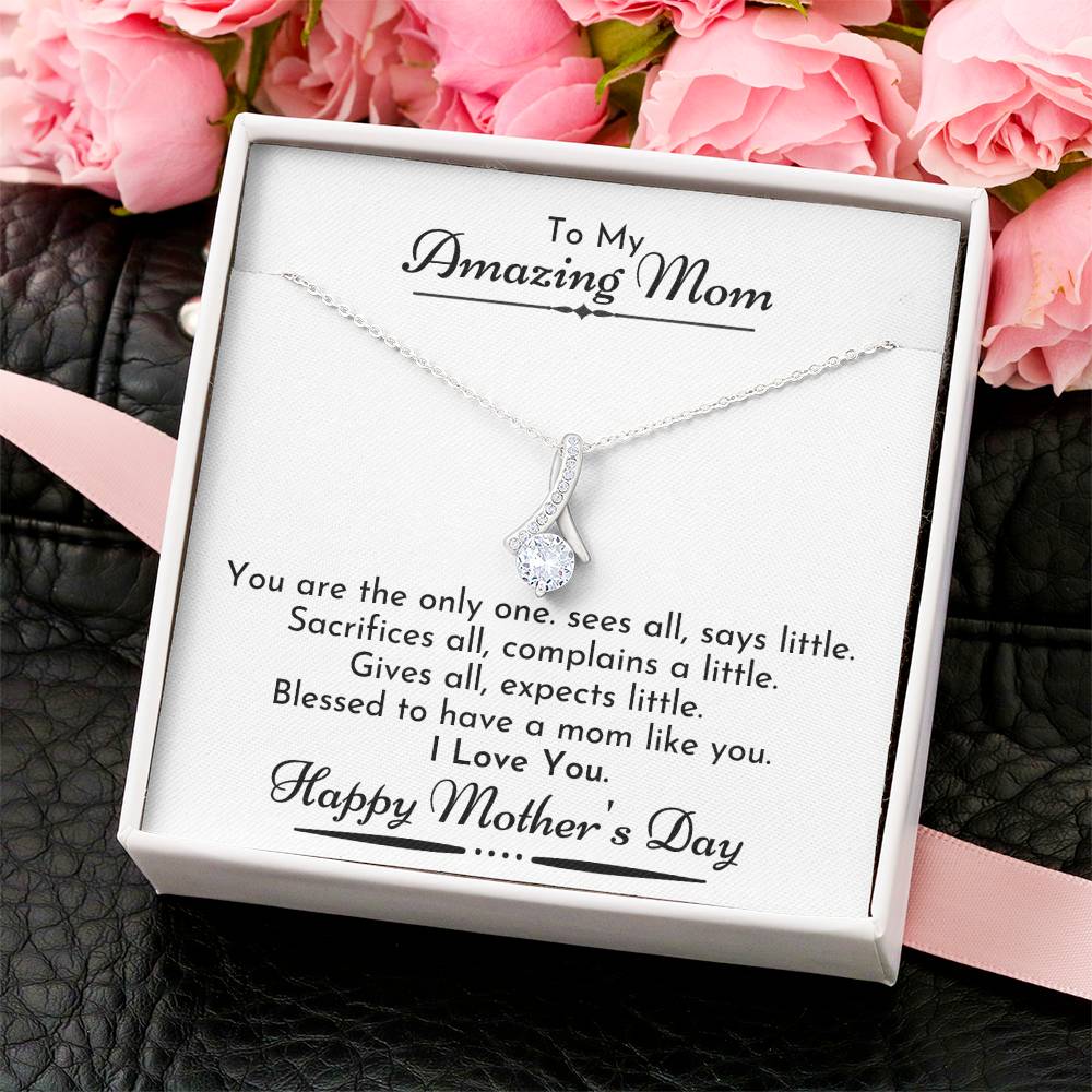 Mom You Are The Only One - Necklace Alluring Beauty Necklace