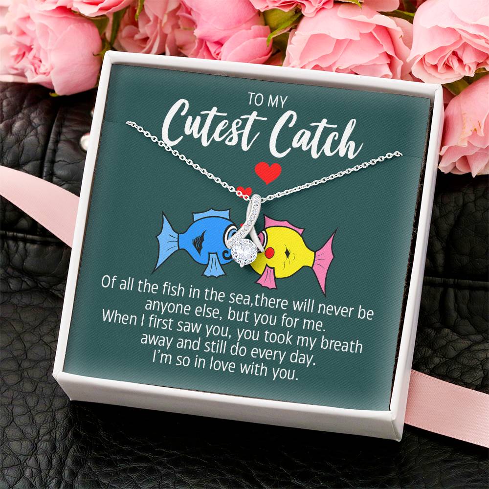 To My Cutest Catch I'm So In Love With You - Eternity Necklace Alluring Beauty Necklace