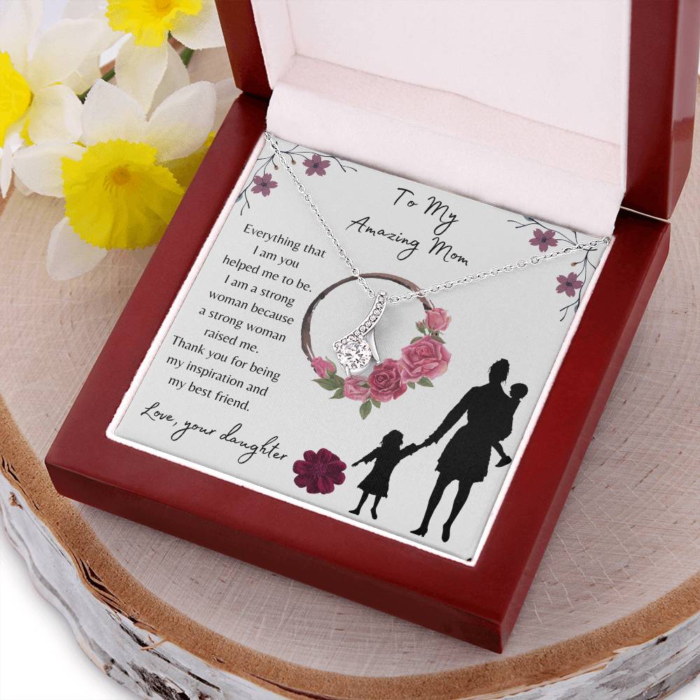 To My Amazing Mom Alluring Beauty Necklace Alluring Beauty Necklace
