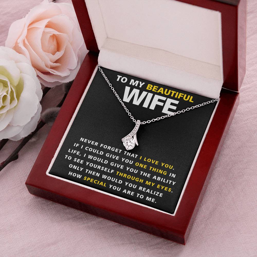 To My Beautiful Wife - One Thing - Necklace Alluring Beauty Necklace