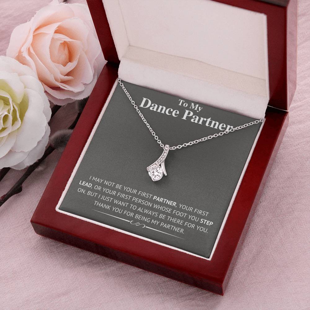 To My Dance Partner - Always Be There - Necklace Alluring Beauty Necklace
