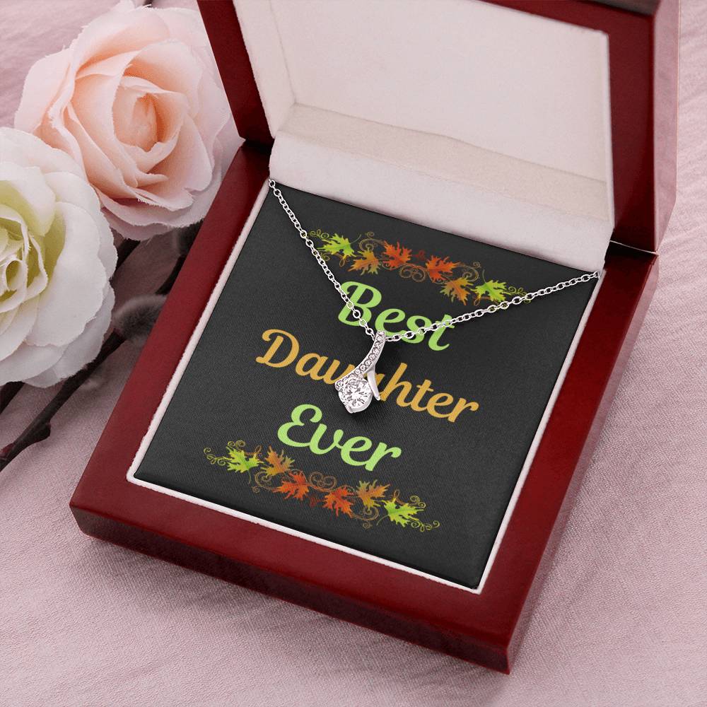 Best Daughter Ever 1 Alluring Beauty Necklace