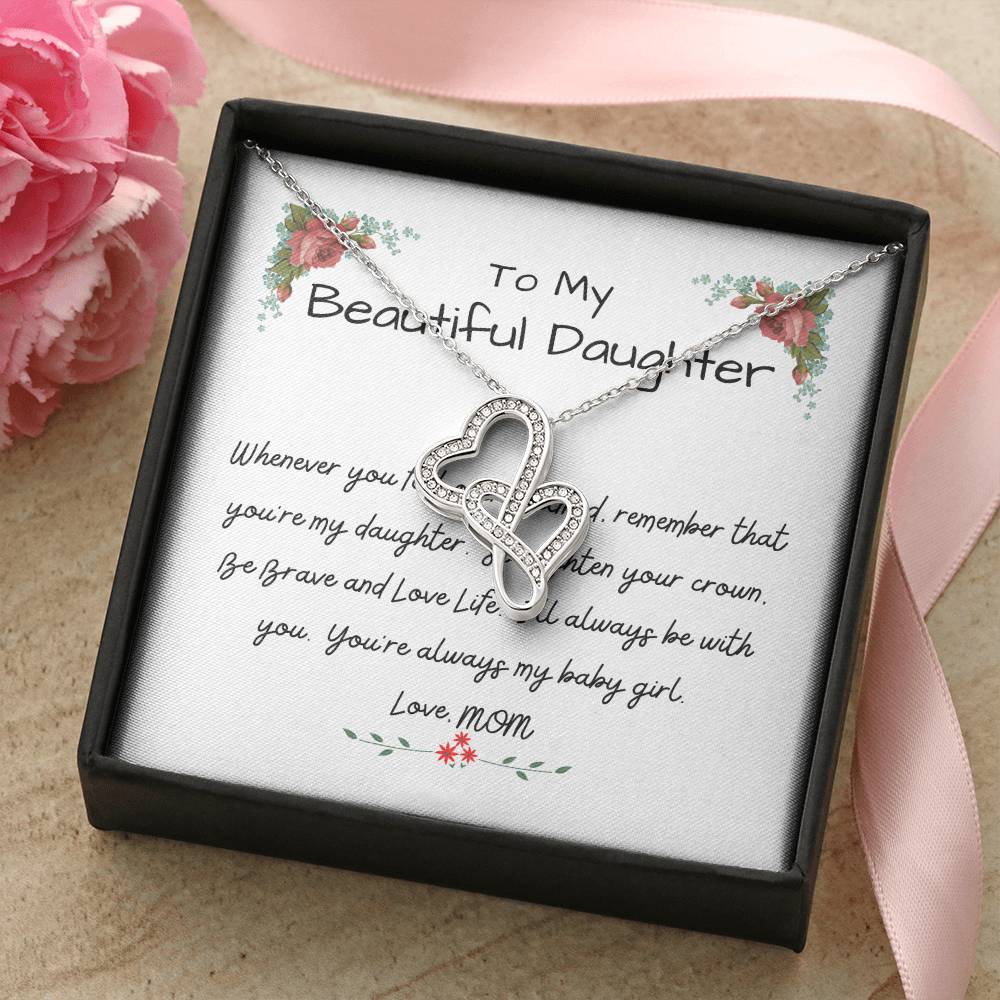 To My Beautiful Daughter - I Love You Forever - Daughter&#39;s Birthday Gift - Necklace For Daughter - Gift For Daughter - Double Hearts Necklace