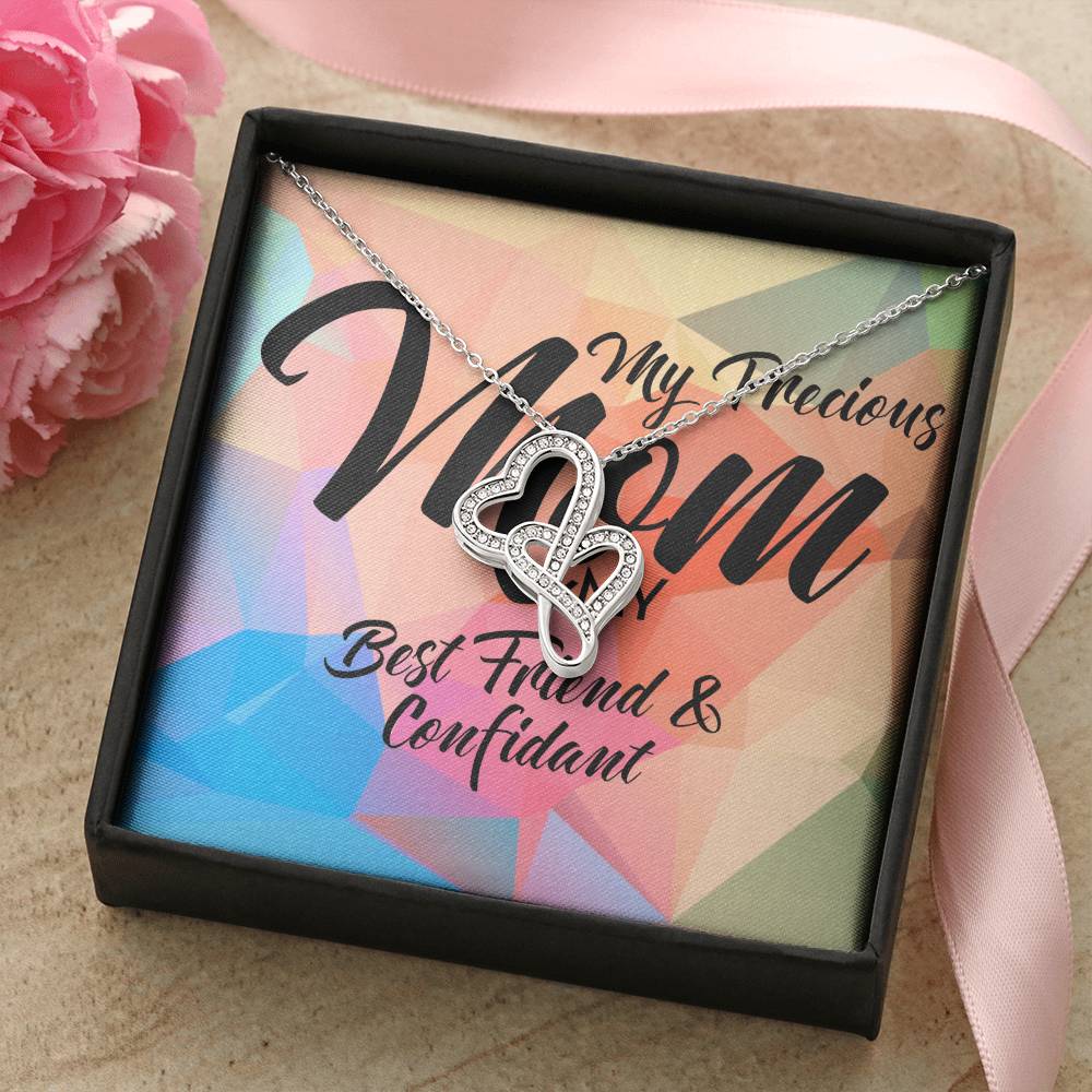 My Precious Mom My Best Friend &amp; Confidant Double Hearts Necklace