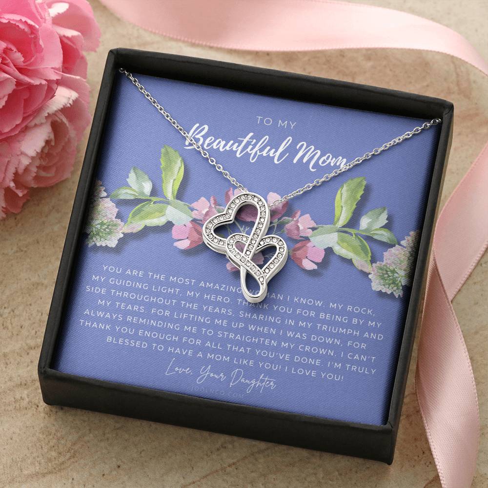 To My Beautiful Mom Necklace  Beautiful Mom Gift  Mother’S Day Gift  Birthday Gift  Gift From Daughter On Wedding Day Double Hearts Necklace
