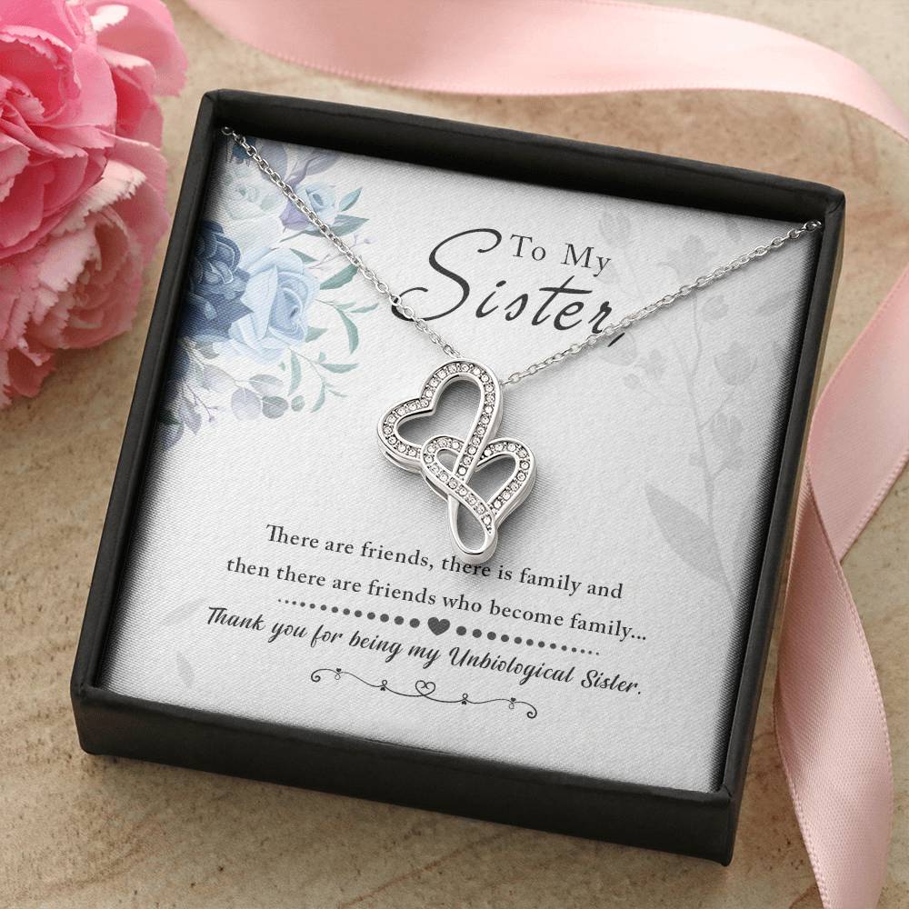 To My Sister - We Are Like Family Double Hearts Necklace