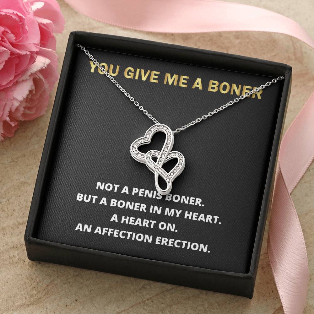 You Give Me A Heart Boner An Affection Erection Gorgeous ! Funny &amp; Sarcastic Love For Her Mature Double Hearts Necklace