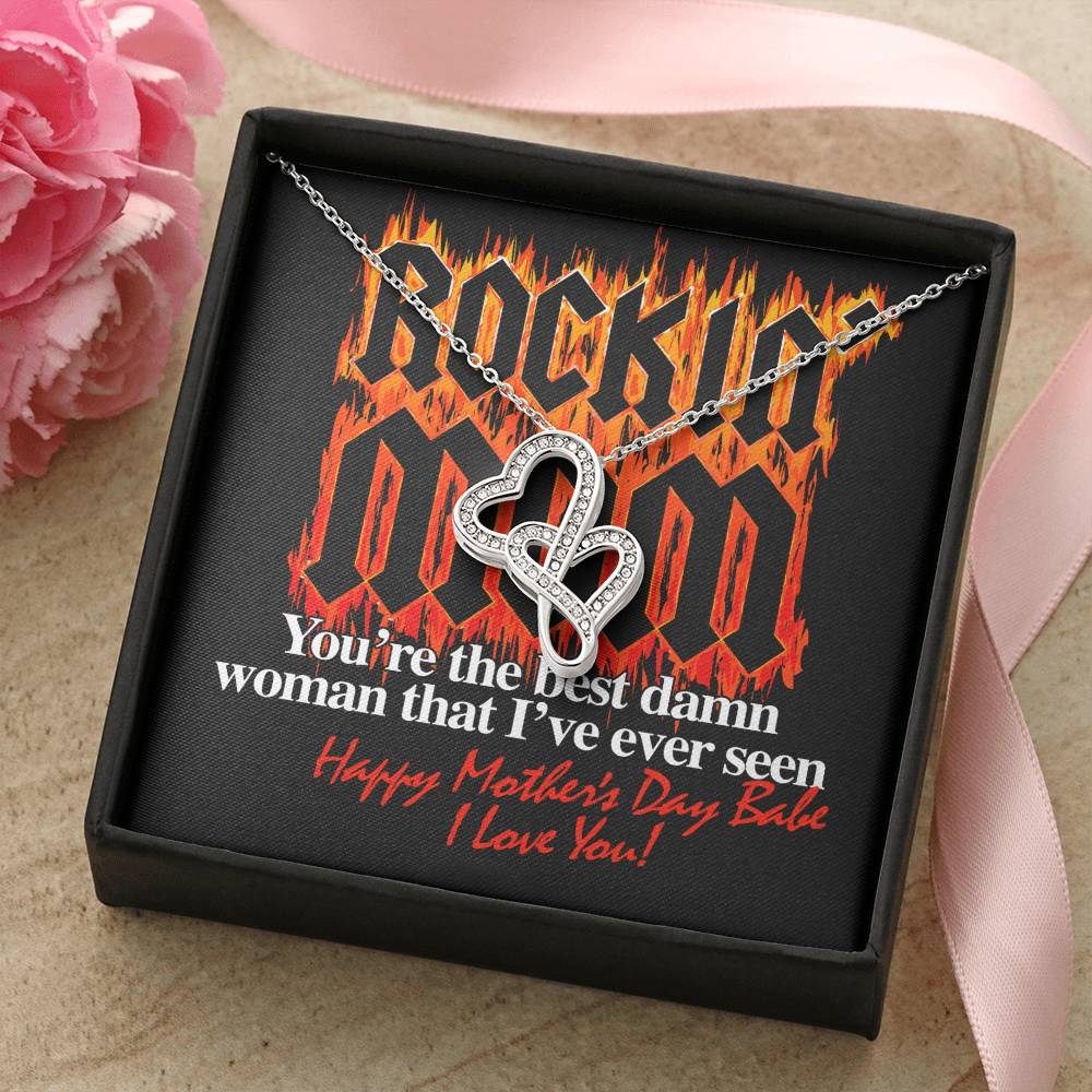 Rockin' Mom You're The Best Damn Woman That I've Ever Seen - Happy Mother's Day - Mom Necklace Jewelry New Mom Necklac Double Hearts Necklace