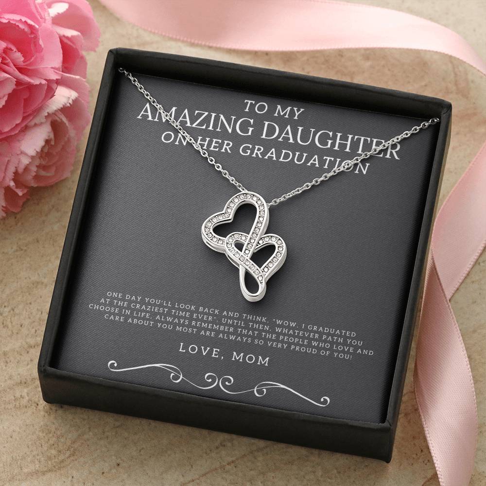 To My Amazing Daughter On Her Graduation From Mom Necklace - Mother's Day Necklace For Daughter - Mom To Daughter Neck Double Hearts Necklace